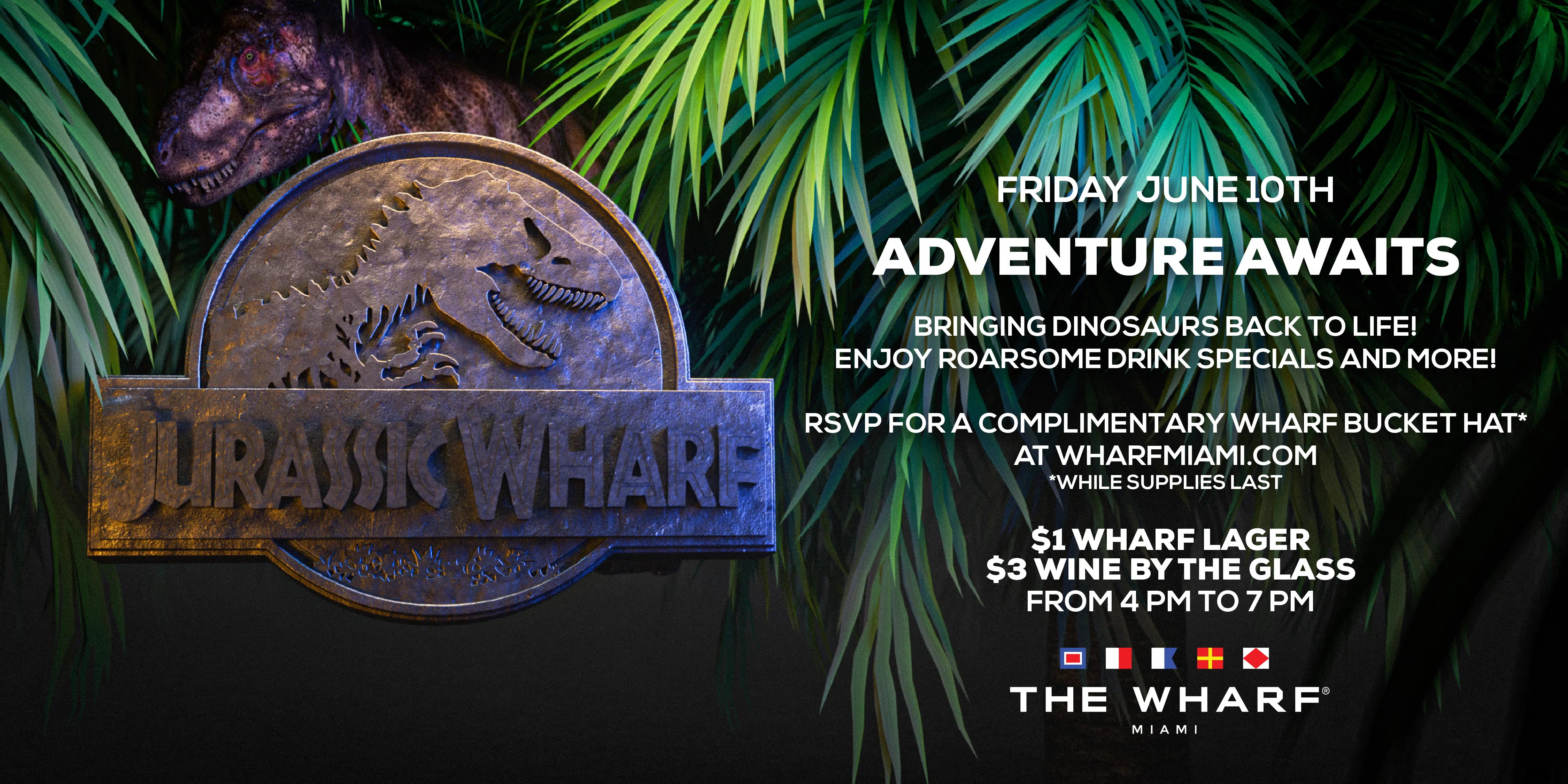 Jurassic Wharf at The Wharf Miami - Friday 