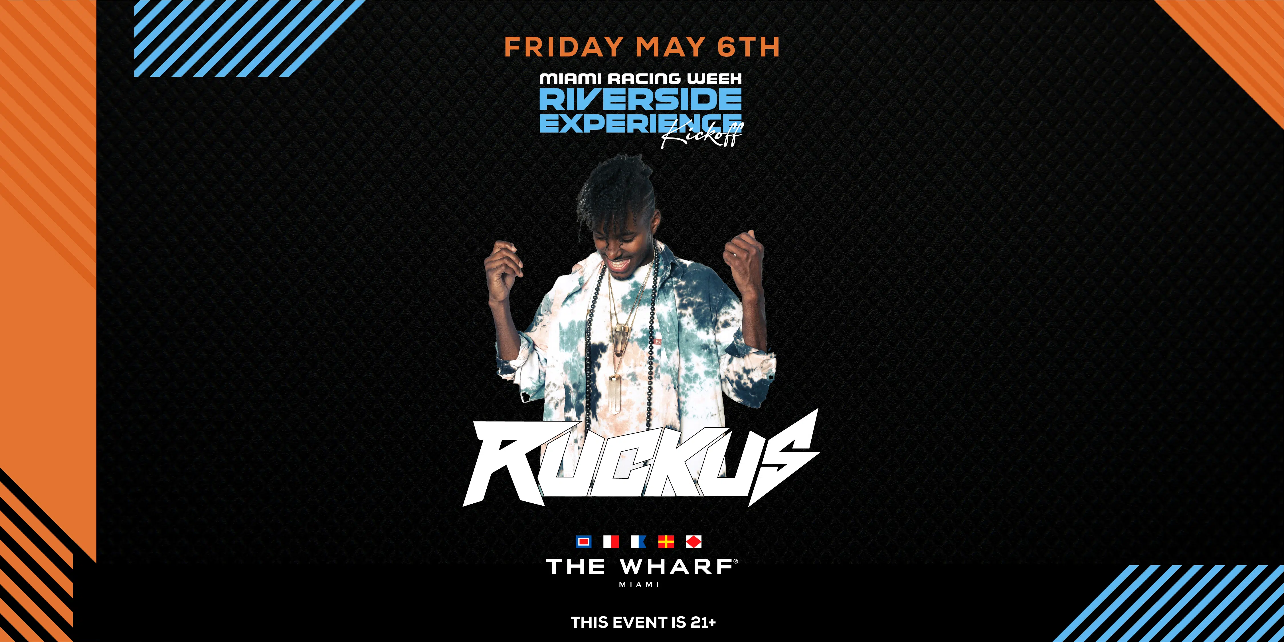 Miami Racing Week Riverside Experience - Friday Night May 6th with DJ Ruckus